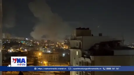 Trạm tin sáng ngày 07/3: Israel, Iran tăng cường các cuộc tấn công