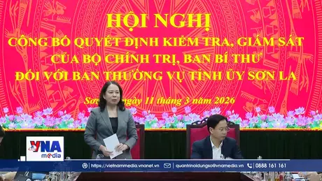 Đoàn kiểm tra, giám sát của Bộ Chính trị làm việc tại Sơn La