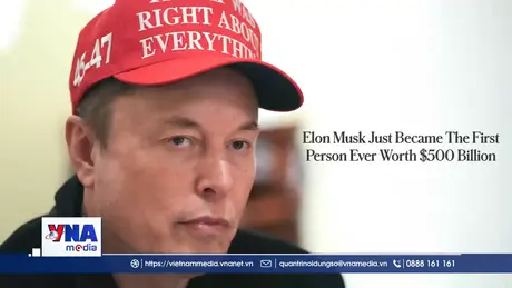 Tỷ phú Elon Musk lập kỷ lục người giàu nhất lịch sử