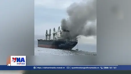 Thái Lan lên tiếng sau vụ tàu chở hàng ở eo biển Hormuz bị tấn công