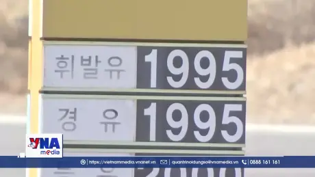 Giá xăng dầu tại Hàn Quốc giảm mạnh sau khi chính phủ áp giá trần