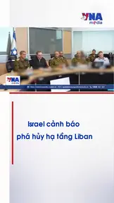 Israel cảnh báo phá hủy hạ tâng Liban