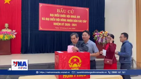 Trạm tin tối ngày 15/3: Trên 99% cử tri cả nước đã đi bầu cử