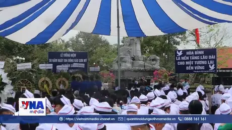 Dâng hương tưởng niệm 58 nằm Ngày 504 đồng bào Sơn Mỹ bị thảm sát