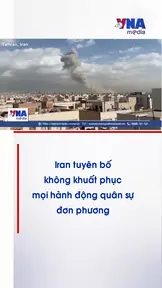 Iran tuyên bố không khuất phục mọi hành động quân sự đơn phương
