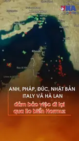 6 quốc gia cam kết bảo vệ an ninh tại eo biển Hormuz