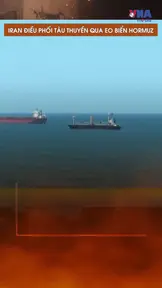 Iran triển khai biện pháp điều phối tàu thuyền qua Eo biển Hormuz
