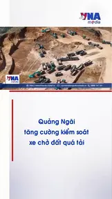 Quảng Ngãi tăng cường kiểm soát xe chở đất quá tải