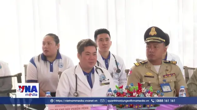 Chung tay chăm sóc sức khỏe người dân ở Đông Nam Campuchia