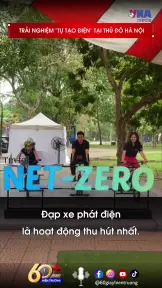 Trải nghiệm “tự tạo điện” tại thủ đô Hà Nội