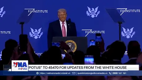 Tổng thống D.Trump mời gọi đầu tư vào nước Mỹ