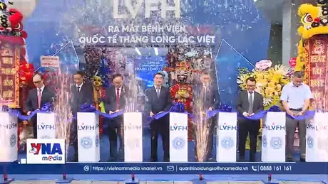 Bệnh viện Quốc tế Thăng Long Lạc Việt – Thêm nguồn y tế chất lượng cao