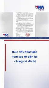 Thúc đẩy phát triển trạm sạc xe điện tại chung cư, đô thị