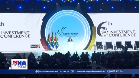 Khai mạc Hội nghị Đầu tư Nam Phi 2026 