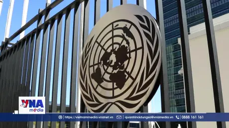 LHQ thông qua nghị quyết đặt nền móng cho cải cách toàn diện