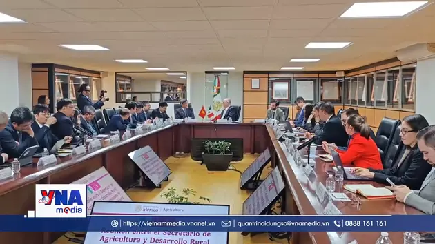 Thúc đẩy hợp tác nông nghiệp Việt Nam – Mexico thực chất và bền vững