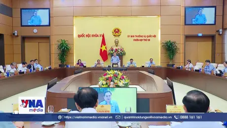 Bế mạc Phiên họp thứ 56 của Ủy ban Thường vụ Quốc hội