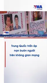 Trung Quốc trấn áp nạn buôn người trên không gian mạng