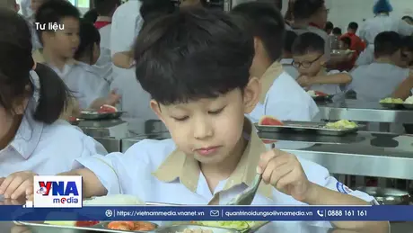 Trạm tin sáng ngày 05/04:Công khai đơn vị cung cấp suất ăn cho các cơ sở giáo dục để xã hội giám sát