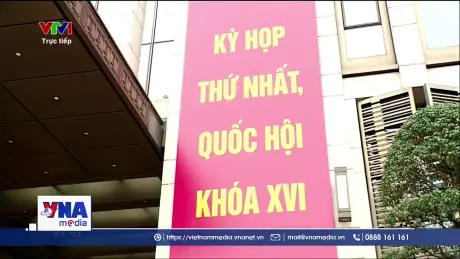 Khai mạc Kỳ họp thứ nhất, Quốc hội khóa XVI: Đặt nền móng cho sự phát triển của đất nước
