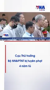 Cựu Thứ trưởng Bộ NN&PTNT bị tuyên phạt 4 năm tù