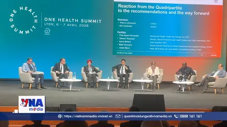 Việt Nam – hình mẫu “Một sức khỏe” trong phòng chống dịch bệnh