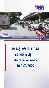Hà Nội và TP.HCM sẽ kiểm định khí thải xe máy từ 1/7/2027