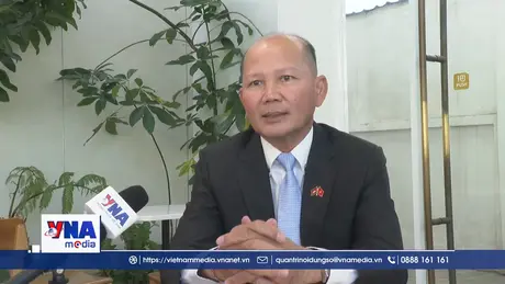 Việt Nam – Campuchia thúc đẩy hợp tác toàn diện trong giai đoạn mới