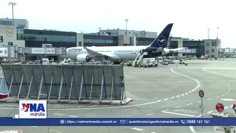 Tiếp tục đình công tại nhiều sân bay ở Đức