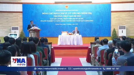 Thường trực Ban Bí thư gặp gỡ cộng đồng người Việt tại Campuchia