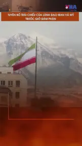 Tuyên bố trái chiều của lãnh đạo Iran và Mỹ trước giờ đàm phán