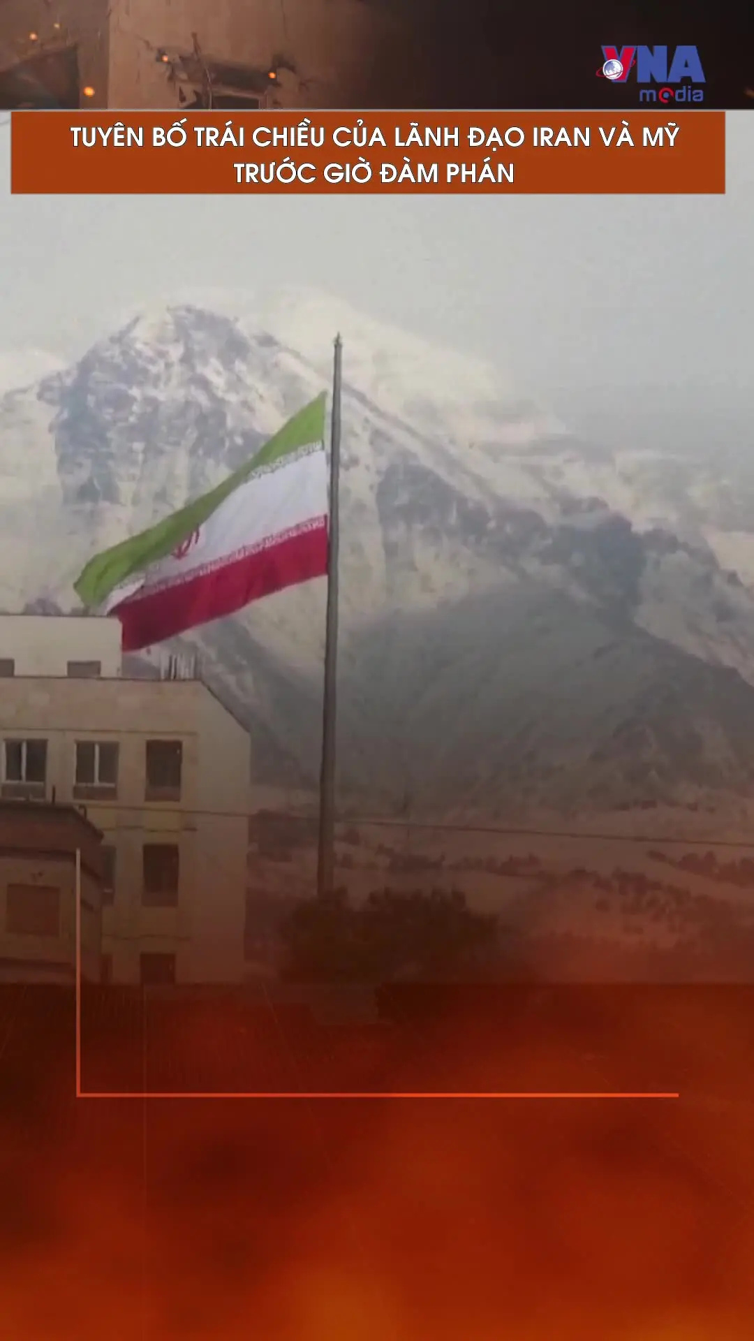 Tuyên bố trái chiều của lãnh đạo Iran và Mỹ trước giờ đàm phán