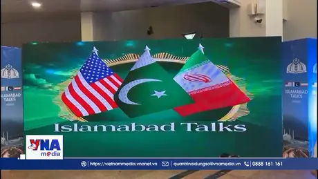 Trạm tin sáng ngày 13/4/2026: Lý do đàm phán Mỹ – Iran tại Islamabad thất bại