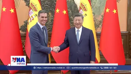 Trung Quốc và Tây Ban Nha tăng cường hợp tác