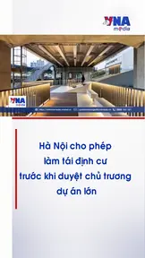 Hà Nội cho phép làm tái định cư trước khi duyệt chủ trương dự án lớn