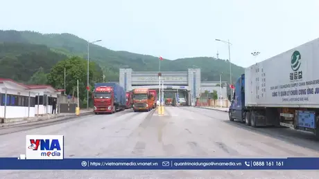 Giao thương tăng trưởng ấn tượng qua cửa khẩu Chi Ma