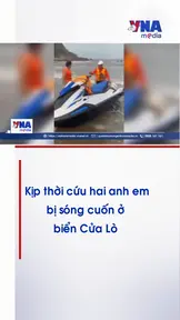 Kịp thời cứu hai anh em bị sóng cuốn ở biển Cửa Lò
