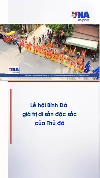 Lễ hội Bình Đà – giá trị di sản đặc sắc của Thủ đô
