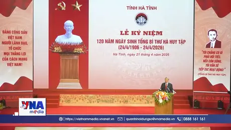 Lễ kỷ niệm 120 năm Ngày sinh Tổng Bí thư Hà Huy Tập