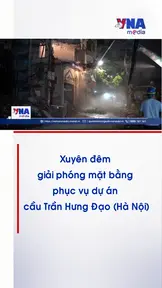 Xuyên đêm san lấp mặt bằng phục vụ dự án cầu Trần Hưng Đạo