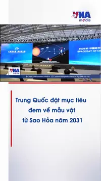Trung Quốc đặt mục tiêu đem về mẫu vật từ Sao Hỏa năm 2031