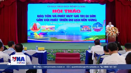 Cà Mau phát huy giá trị di sản gắn với phát triển du lịch