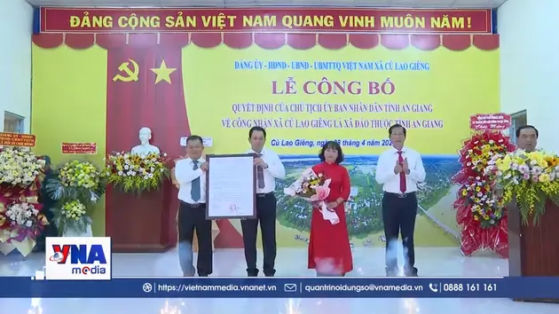 An Giang công nhận Cù Lao Giêng là xã đảo