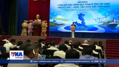 Tây Ninh điều chỉnh quy hoạch, định hình không gian phát triển mới