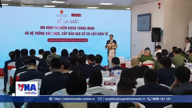 Ra mắt mô hình Kiosk thông minh và hệ thống xác thực, cấp bản sao số