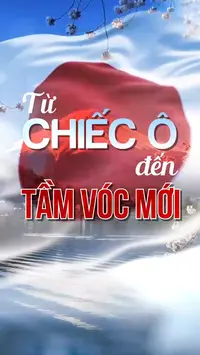 Từ chiếc ô đến tầm vóc mới