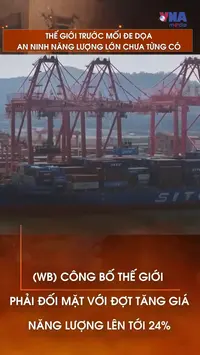 Thế giới trước mối đe dọa an ninh năng lượng lớn chưa từng có
