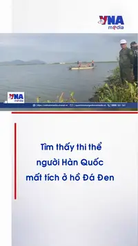 Tìm thấy thi thể người Hàn Quốc mất tích ở hồ Đá Đen