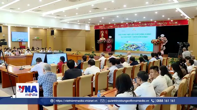 Vật liệu xây dựng xanh: xu thế phát triển bền vững