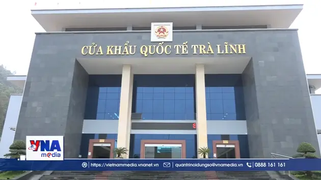Cao Bằng triển khai thí điểm Cửa khẩu số tại Trà Lĩnh